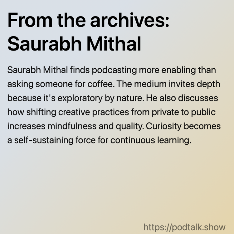 From the archives: Saurabh Mithal
