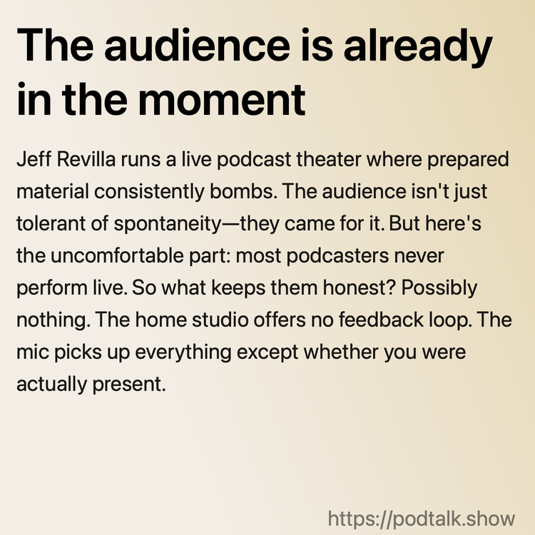 The audience is already in the moment