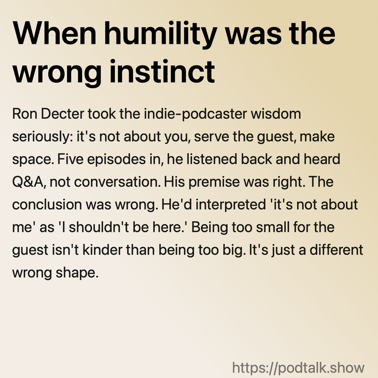 When humility was the wrong instinct