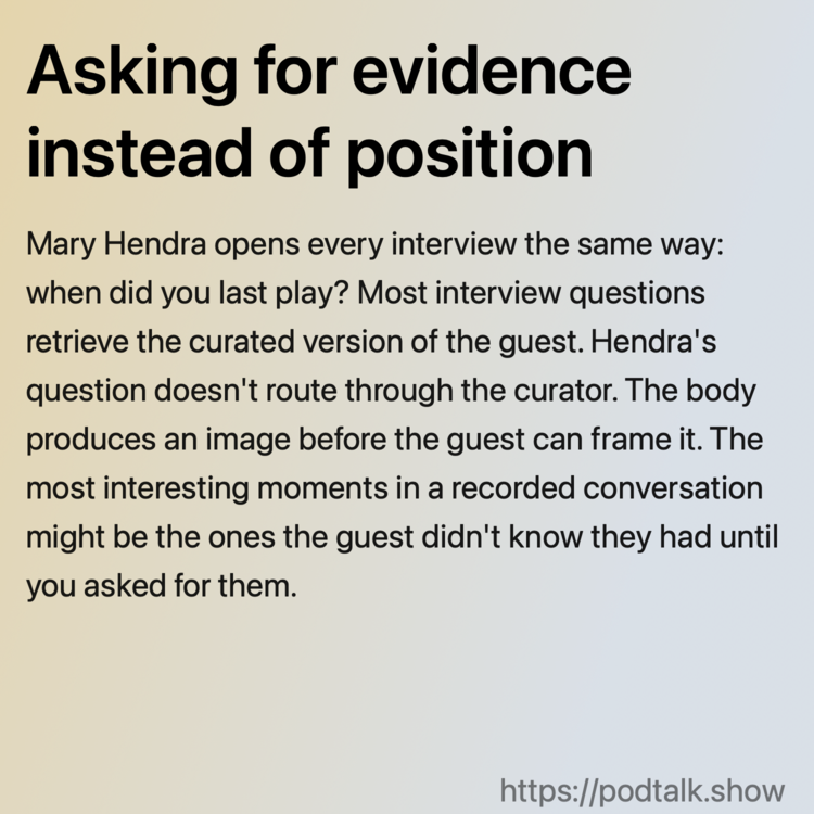 Asking for evidence instead of position