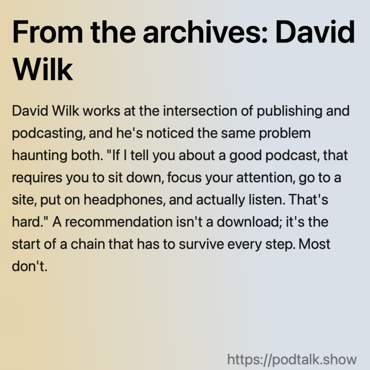 From the archives: David Wilk