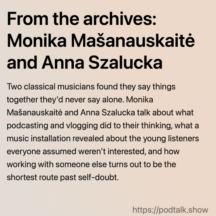 From the archives: Monika Mašanauskaitė and Anna Szalucka