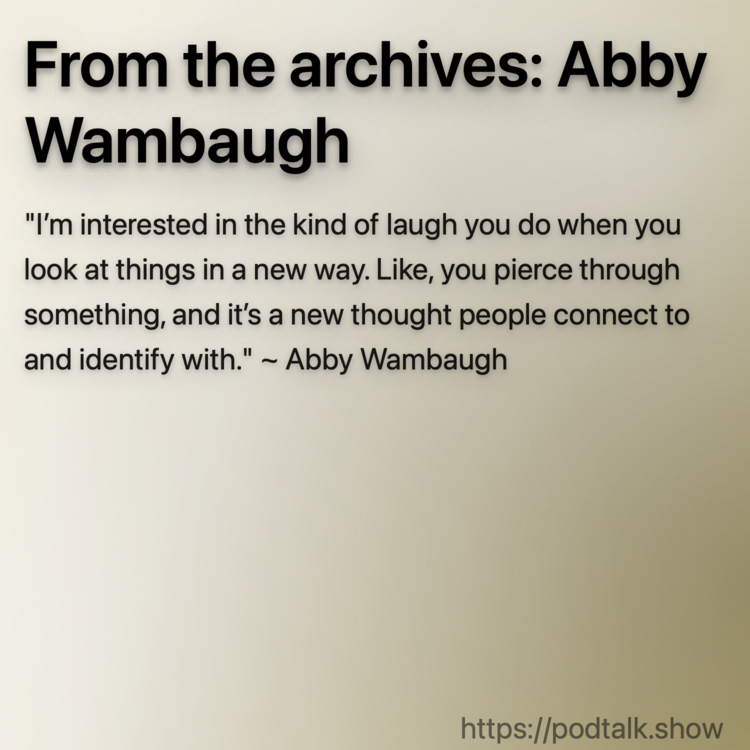 From the archives: Abby Wambaugh